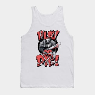 Play Or Die Tank Top